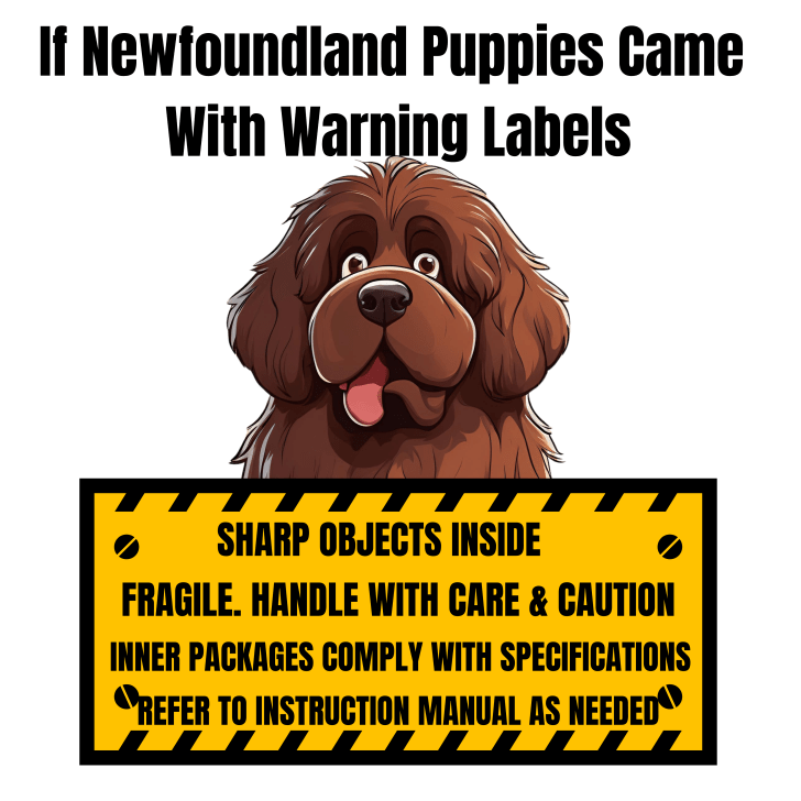 Newfoundland puppy warning label